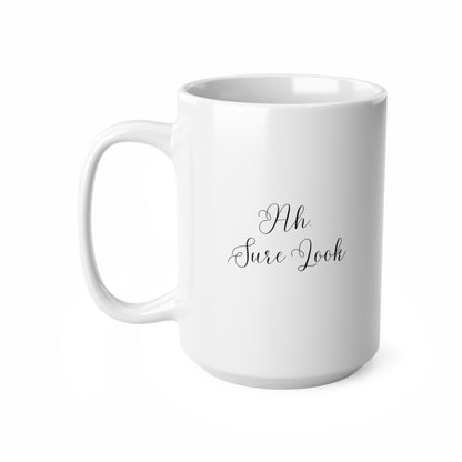 Ah, sure look Irish Sayings  Mug